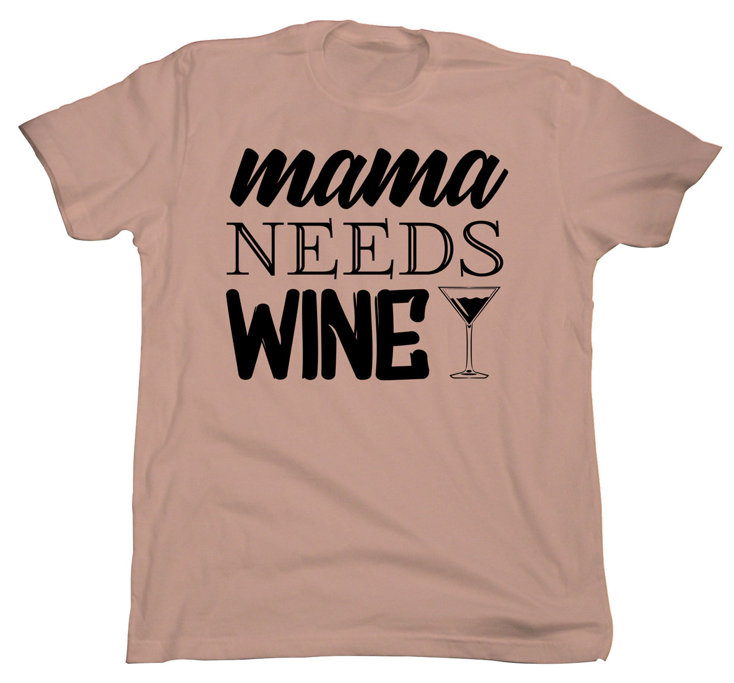 Mama Needs Wine