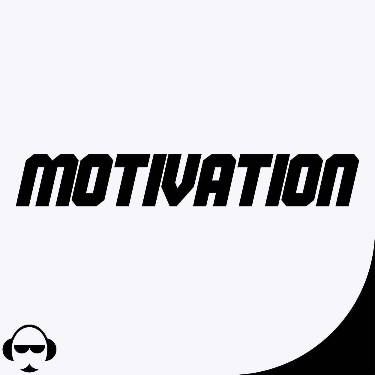 Motivation