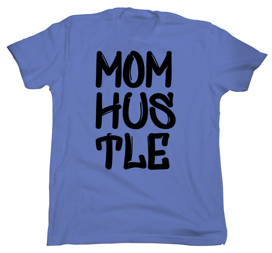 Mom Hustle